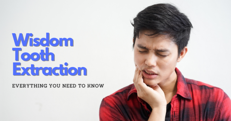 Everything You Need to Know Before You Schedule Your Wisdom Teeth Removal